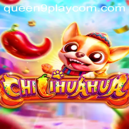 Discovering CHILIHUAHUA: The Exciting World of Queen9Play