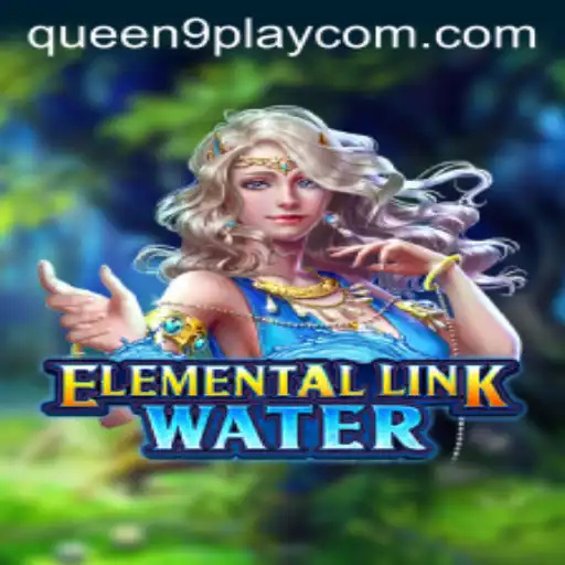 Unveiling ElementalLinkWater: A Journey with Queen9Play