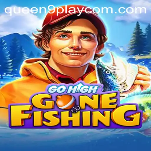 Exploring the Exciting World of GoHighGoneFishing: A Dive into Queen9Play's Latest Game