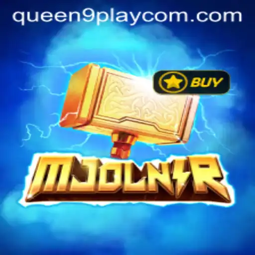 Experience the Thrill of Mjolnir: A New Gaming Sensation by Queen9Play