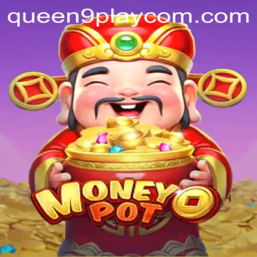 Discover the World of MoneyPot: An Engaging Gameplay Experience