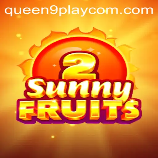 SunnyFruits2: A Juicy Adventure with Queen9Play